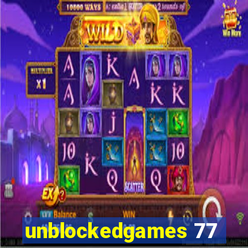 unblockedgames 77